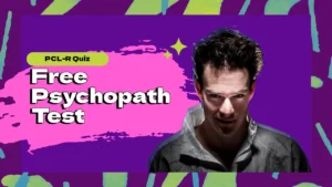 Am I A Psychopath? - Psychopathy Spectrum Quiz
